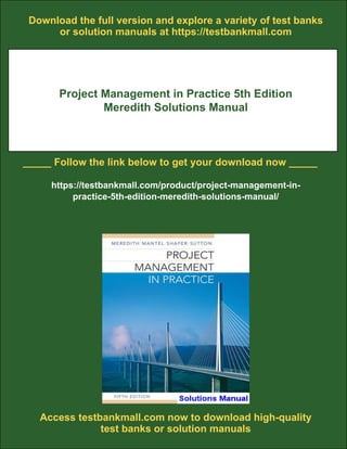 Project Management in Practice 5th Edition Meredith Solutions Manual | PDF