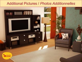 Additional Pictures / Photos Additionnelles
 