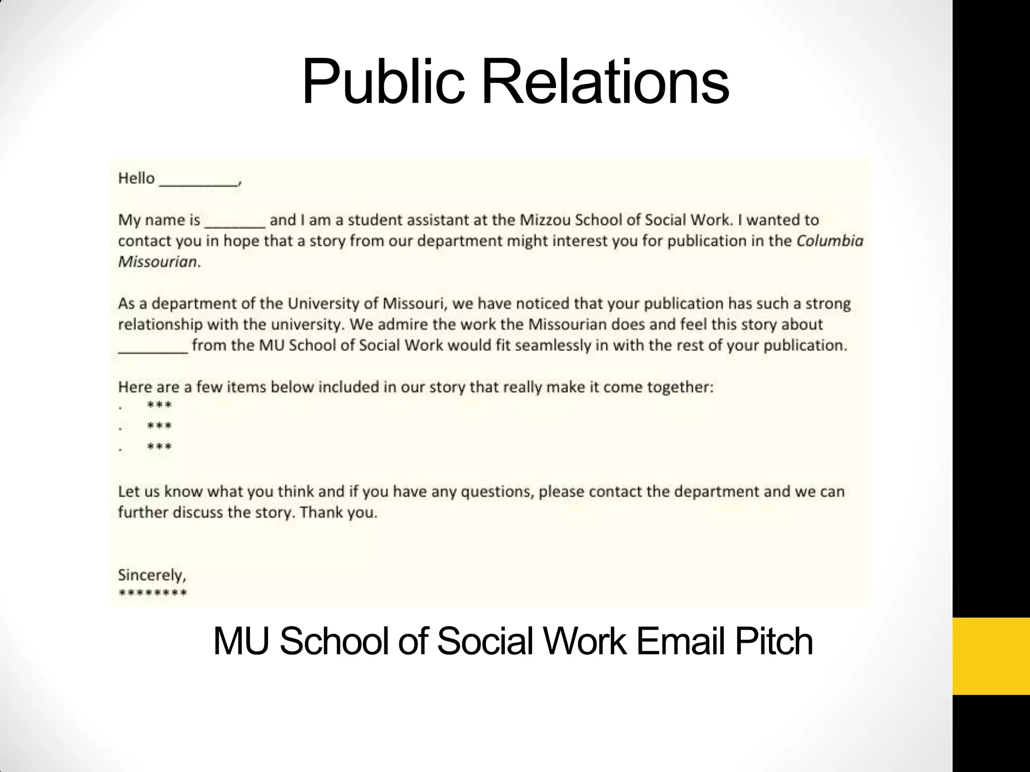 MU School of Social Work Email Pitch
Public Relations
 