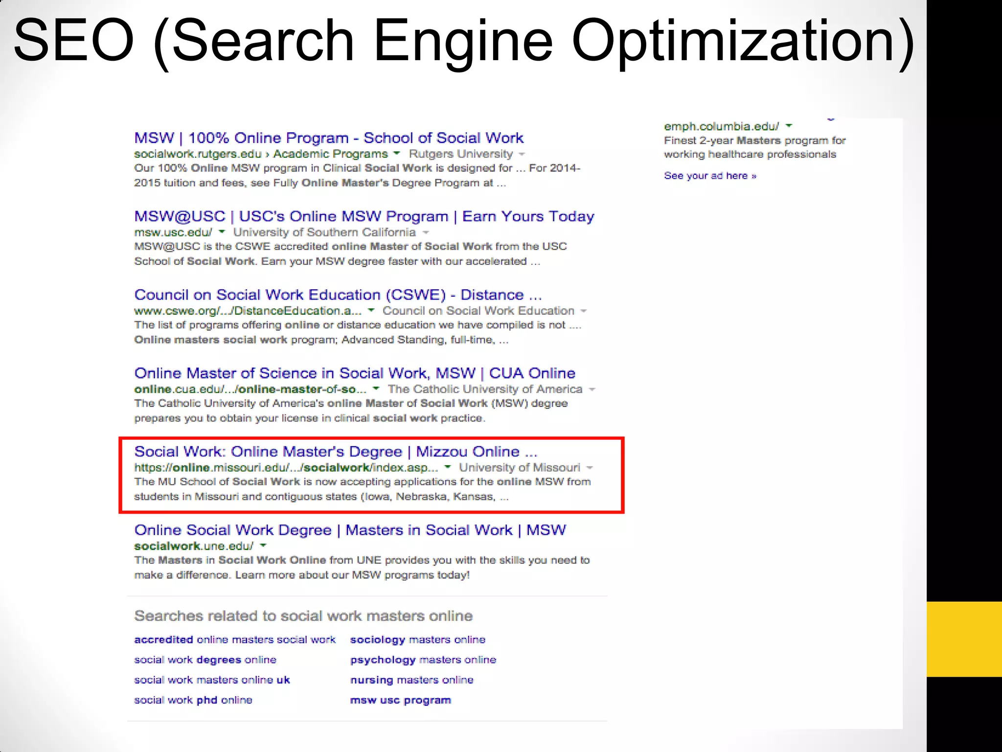 SEO (Search Engine Optimization)
 