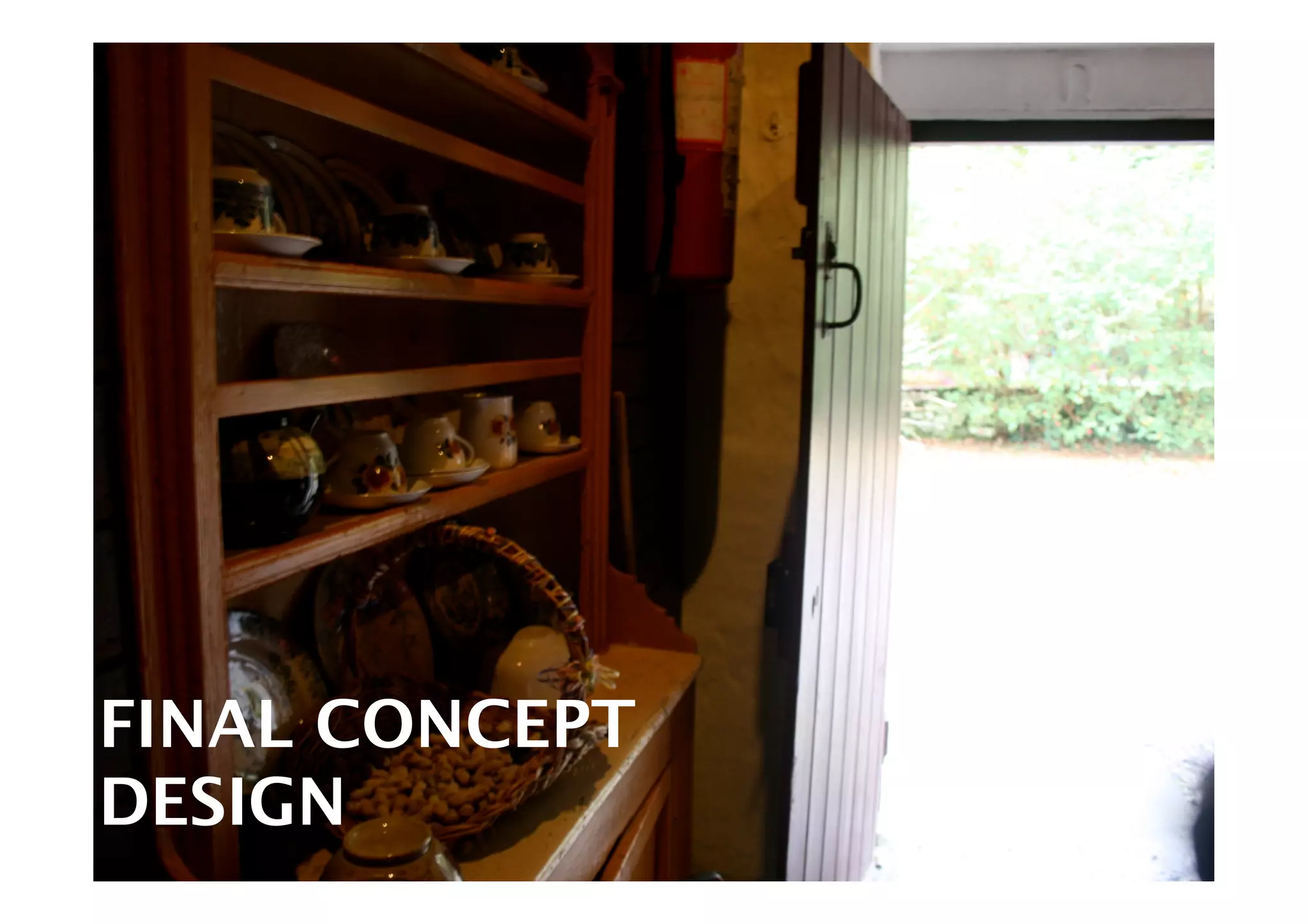 FINAL CONCEPT
DESIGN
 