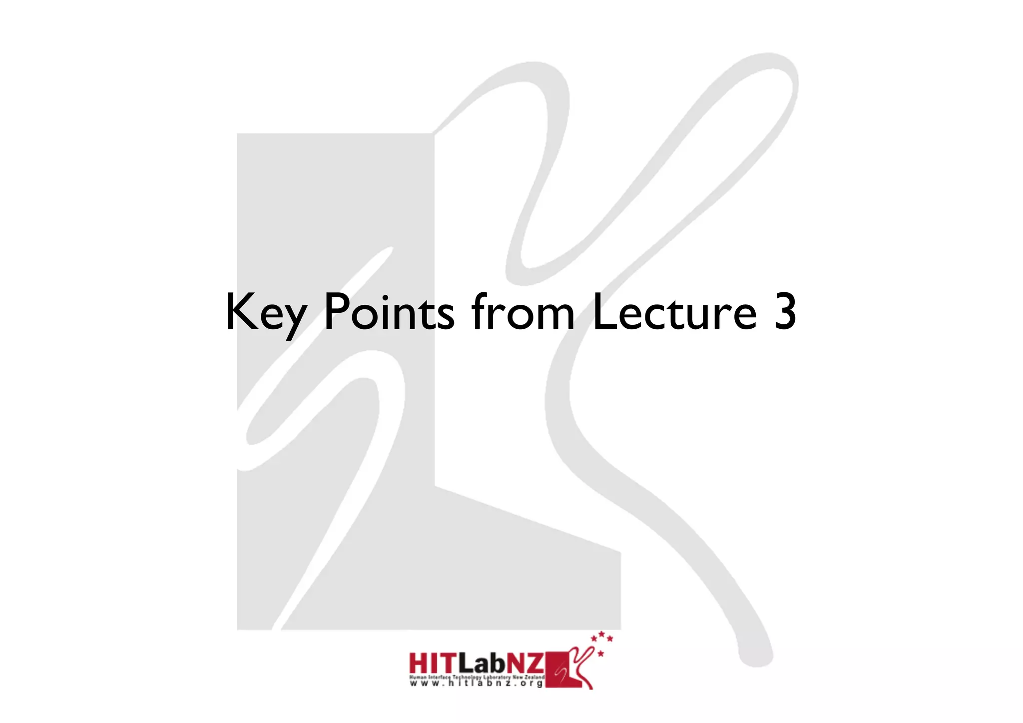 Key Points from Lecture 3
 