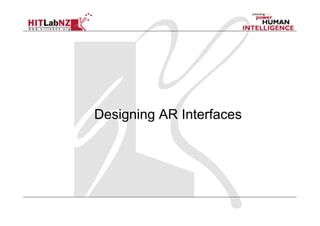 2013 Lecture 6: AR User Interface Design Guidelines | PDF