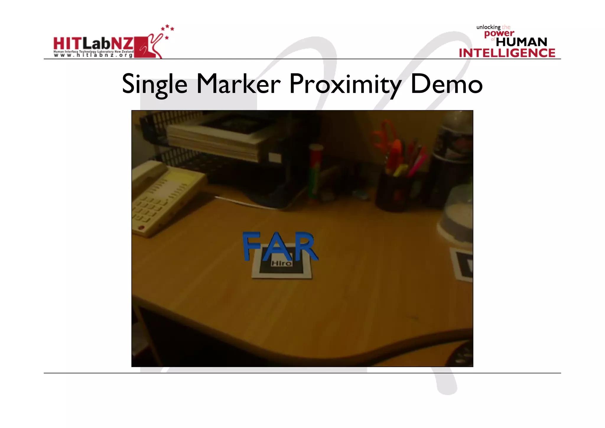 Single Marker Proximity Demo
 