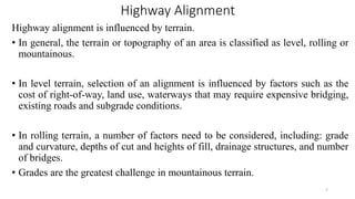 General Alignment Road Example 427960802-Presentation-on-Road-Design.pdf