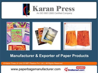 Manufacturer & Exporter of Paper Products 