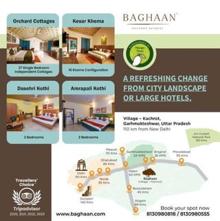 Escape the city and find serenity at Baghaan Orchard Retreat.