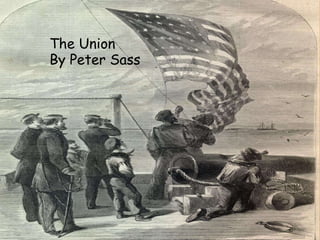 The Union  By Peter Sass    
