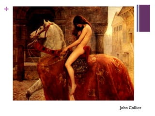 +
John Collier
 