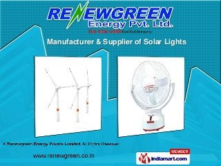 Manufacturer & Supplier of Solar Lights
 