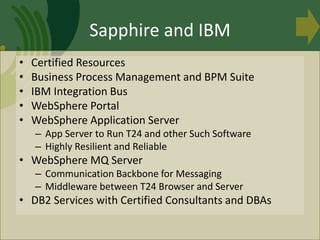 • Certified Resources
• Business Process Management and BPM Suite
• IBM Integration Bus
• WebSphere Portal
• WebSphere App...