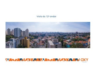 alto da lapa
Vista do 12o
andar
 