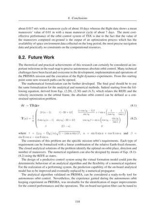 +Lini (4.14) 
where K is given by Eq. (4.2). The anti-along-track RO acquisition maneuver is computed with 
Eqs. (4.2) and (4.5) using Lc given by Eq. (4.14). 
54 
 