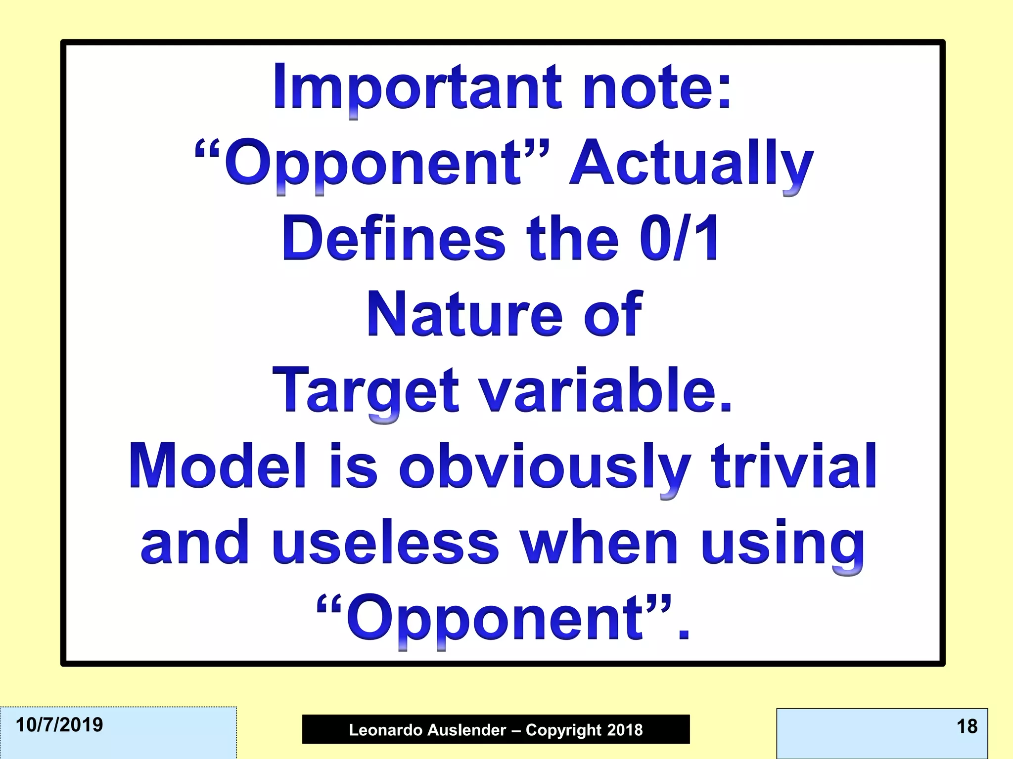 Leonardo Auslender Copyright 2004Leonardo Auslender – Copyright 2018 1810/7/2019
 