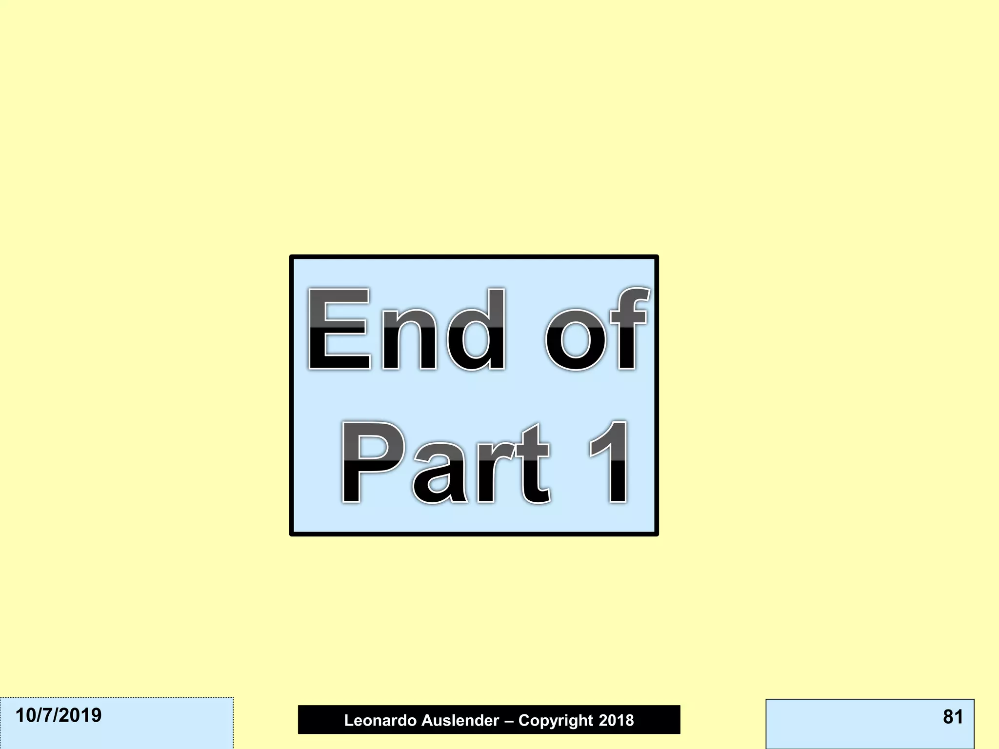 Leonardo Auslender Copyright 2004Leonardo Auslender – Copyright 2018 8110/7/2019
 