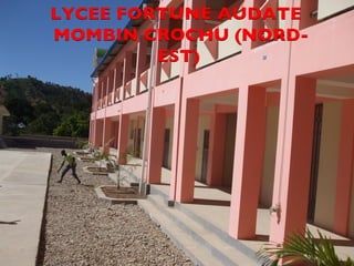 CDM_12052901_11212 
LYCEE FORTUNE AUDATE  
MOMBIN CROCHU (NORD-EST) 
 