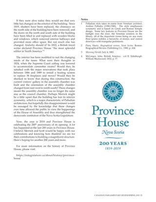 CANADIAN PARLIAMENTARY REVIEW/SPRING 2019 25
If they were alive today they would see that very
little has changed on the e...