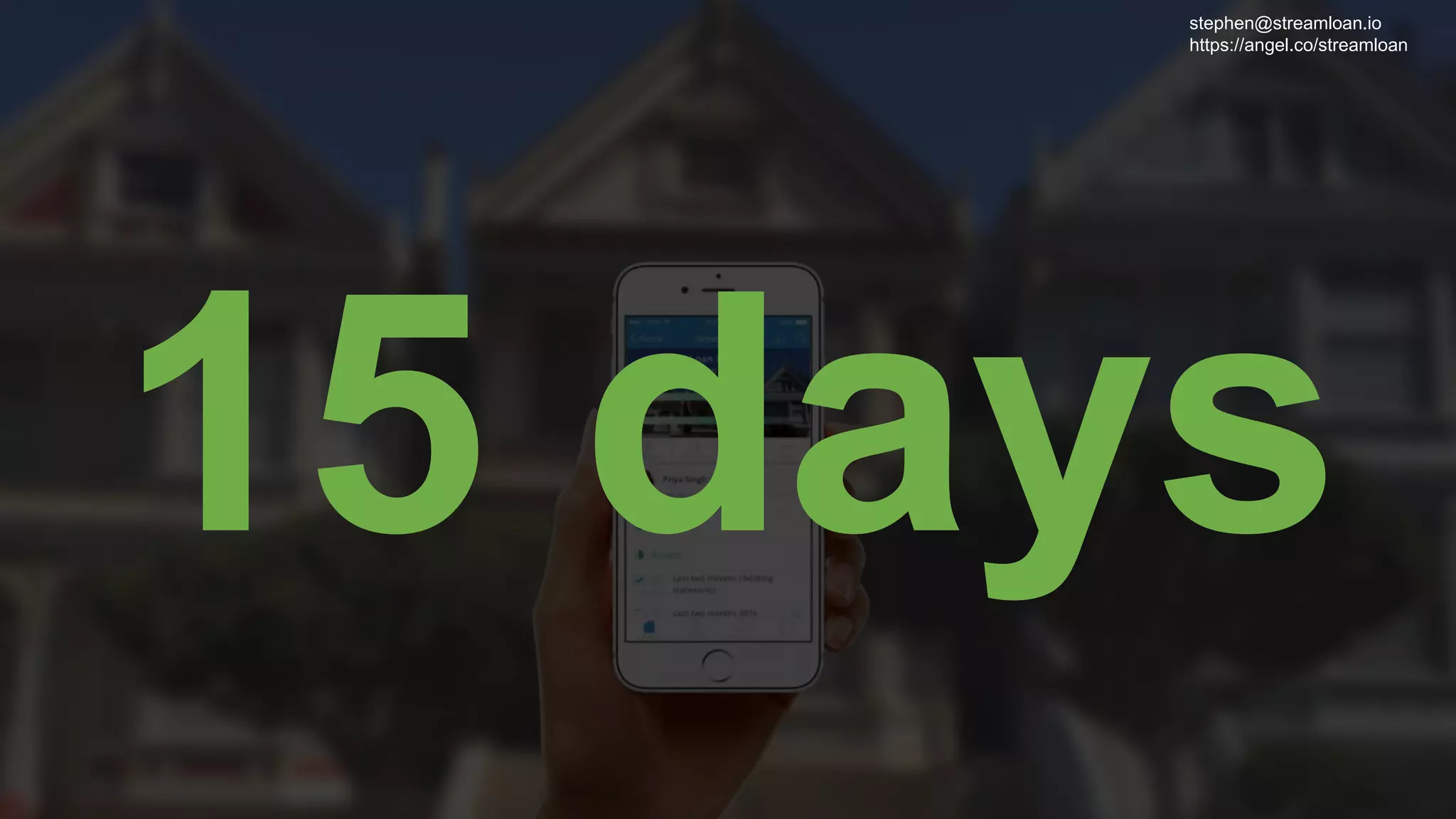 info@streamloan.io
https://angel.co/streamloan
stephen@streamloan.io
https://angel.co/streamloan
 