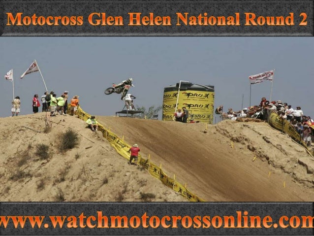 HD LINK Motocross Glen Helen National Round 2 Live