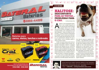 BANHO E TOSA VIGIADOS
     HALITOSE:
     DESCONFORTO
     PARA AS VISITAS...
     PROBLEMAS PARA
     O CÃO.                     Por Ricardo Antônio Silva




     A
                 halitose, ou odor desagradável respira-
                 tório, é uma condição frequente em
                 cães e está associada à doença dentária
                 ou gengival. Traduz-se em um hálito
     ruim, fruto do acúmulo de sujidades e formação
     do tártaro dentário, como consequência de uma
     dieta inadequada – à base, por exemplo, de comi-
     da caseira – ou ainda, por falta de monitoramento
     da ‘‘qualidade’’ bucal do animal, pelo Veterinário.
     Essa é uma situação desconfortável que nos reme-
     te a um questionamento relevante: Por que so-
     mente levamos o pet ao consultório quando o            risco maior de retenção de sujidades entre
     cheiro incomoda as visitas?                            os dentes - o que dificilmente ocorre quan-
          O hálito ruim quase sempre provém da boca e       do o animal se alimenta de ração de qualida-
     um histórico de engasgo, excesso de saliva, inca-      de. Além disso, problemas pontuais como a
     pacidade de abocanhar o alimento e mastigação          ingestão de uma comida deteriorada ou a
     dolorosa já são indicativos de que o animal não        presença de um corpo estranho na boca –
     está bem e requer cuidados especiais. Se você sus-     identificada mais facilmente quando a ori-
     peita que a causa do problema é de origem dental       gem do odor é repentina - também podem
     recorra ao Médico Veterinário o quanto antes, pois     estar relacionados e são achados comuns.
     existem tratamentos como a retirada do tártaro, a           Independentemente da causa vale lem-
     limpeza dos dentes e o tratamento das gengivas.        brar que uma boca sã demanda prevenção,
          Se o cão é novo e os dentes estão brancos a       cuidados e alimentação adequada, até por-
     causa pode ser de origem alimentar. Por exemplo,       que será difícil convencer o animal a mascar
     quando há uso de dietas pastosas onde existe um        aquele ‘‘chicletinho’’.




                        Ricardo Antonio Silva é Médico Veterinário CRMV/GO Nº 5283, Especialista e
                        Mestrando em Ciência Animal. Atua como Fiscal Estadual Agropecuário da
                        Agência Goiana de Defesa Agropecuária – AGRODEFESA.
                        Contato:   61 9261-2778 ou revistaposiatividade@yahoo.com.br

28                                                                                                         29
 