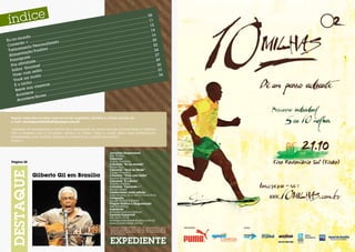 ... 06
                                                                                                                                    ............
                                                                                                                 .... ............                .... 11
                                                                                                   ............                     ............
                                                                                .... ............                .... ............                ..... 12
                                                                   ............                    ............                     ............
                                               .... ............                .... ............                .... ............                 ..... 14
                                 ............                      ............                    ............                      ............
              o .. ............                .... ............               .... ............                  .... ............              ....... 16
       mund                      ............                     ............                      ............                   ............
Eu no           .. ............              o ..   ............                 .... ............              .... ............                   ...... 20
        do + ..                 alizad                              ............                  ............                        ............
Corren            Person                     ......  ............              .... ............                   .... ............               ....... 2
                                                                                                                                                               2
        mento                   a ........                        ............                       ............                    ............
 Treina            Positiv                       .. ............                    .. ............                    ............                   .. ... 24
        ntaçã
               o
                                   ............                        ............                     ............                    ............
 Alime               ............                       ............                      ............                    ............                      . 27
         p orte ....            ........ ............              ........ ............             ...... ............             ........ ............
  Passa            e ........                     .. ............                   .. ............                    ............                   .. ..... 29
          vidad                     ............                       ............                     ............                    ............
  Pós ati              et ......                         ............                     ............                    ............                       .. 30
            Gourm                         ............                      ............                   ............            ..........  ............
   Sa bor             tilo    ..........                    .... ..........                  .... ........                    ....                             . 33
            om es                            ............                      ............                     ............                     ............
   V iver c              a ..  ............                  .... ............               .... ............                .... ............                .. 34
             a mod                            ............                     ............                     ............                     ............
    V ocê n              ...... ............                 .... ............                 .. ............                  .. ............
             ho ......                        ............                       ............                      ............
    É o bic                      as ......                          ............                     ............
             nos    cinem                          .. ............                  .. ............
     Breve                           ............                      ............
                       ............                      ............
      Acon  tece ..                       ............
                            ws ......
               ce Sho
       Aconte



    Espaço reservado ao leitor para envio de sugestões, dúvidas e críticas através do
    e-mail: revistaposiatividade@yahoo.com.br

    “Gostaria de parabenizar a revista pela realização da nova coluna voltada para o turismo,
    pois a maneira que o colunista aborda os temas, deixa o lugar ainda mais interessante,
    despertando uma vontade imensa de conhecer os lugares relatados!”
    Sônia H.



                                                                                                            Jornalista Responsável
                                                                                                            Mel Simões
                                                                                                            Colunista
    Página 20                                                                                               Acácio Tolentino
                                                                                                            Colunista “Eu no mundo“
                                                                                                            Rafael Ajuz
                                                                                                            Colunista “Você na Moda”
                                                                                                            Equipe Finíssimo
                          Gilberto Gil em Brasília                                                          Colunista “Viver com Estilo”
                                                                                                            Sandra Tumelero
                                                                                                            Colunista “É o Bicho”
                                                                                                            Ricardo Antônio
                                                                                                            Colunista “Correndo +”
                                                                                                            Renato André
                                                                                                            Colaboraram nesta edição:
                                                                                                            Karen Moreno, Elcio Vieira e Ronia Alves
                                                                                                            Fotografia
                                                                                                            Equipe POSIATIVIDADE
                                                                                                            Projeto Gráfico e Diagramação
                                                                                                            Azê Marketing
                                                                                                            Impressão
                                                                                                            Athalaia Gráfica e Editora
                                                                                                            Contato Comercial
                                                                                                            (61) 9261-2778
                                                                                                            revistaposiatividade@yahoo.com.br
                                                                                                            www.posiatividade.com.br
                                                                                                            A Revista POSIATIVIDADE não se responsabiliza pelos
                                                                                                            anúncios veiculados, como também não se responsabiliza
                                                                                                            pelas matérias publicadas, que são de responsabilidade
                                                                                                            de seus autores.
 