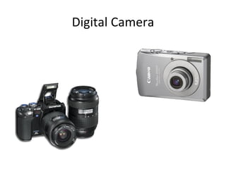 Digital Camera 