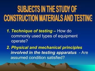 Introduction construction materials and testing | PPT