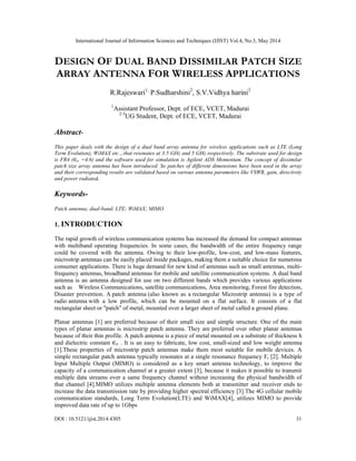 DESIGN OF DUAL BAND DISSIMILAR PATCH SIZE ARRAY ANTENNA FOR WIRELESS ...