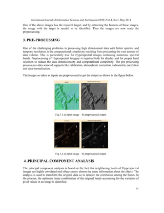 AUTOMATIC TARGET DETECTION IN HYPERSPECTRAL IMAGES USING NEURAL NETWORK ...