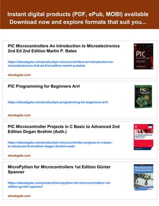Interfacing PIC Microcontrollers 2nd Edition Martin Bates | PDF
