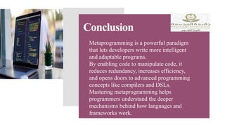 Metaprogramming using different programming languages | PPTX