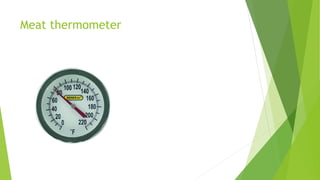 Meat thermometer
 