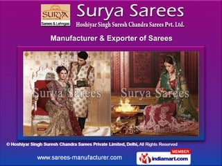 Manufacturer & Exporter of Sarees
 