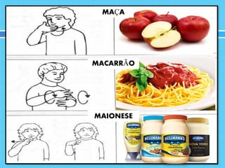 MAÇA
MACARRÃO
MAIONESE
 