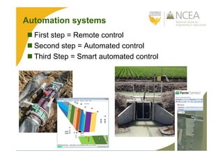 Automation systems
 First step = Remote control
 Second step = Automated control
 Third Step = Smart automated control
 
