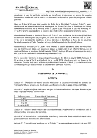 http://boe.mendoza.gov.ar/pedido/pdf_pedido/93774
desalentar el uso del vehículo particular es beneficioso implementar un ...