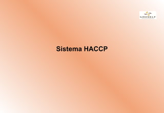 Sistema HACCP
 