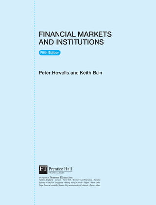 Financial Markets and Institutions 5th Edition Peter Howells | PDF