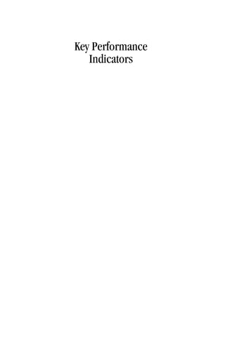 Key Performance Indicators KPI Developing Implementing and Using ...