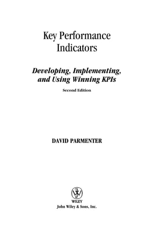 Key Performance Indicators KPI Developing Implementing and Using ...