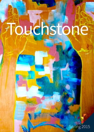 Touchstone
Spring 2015
 