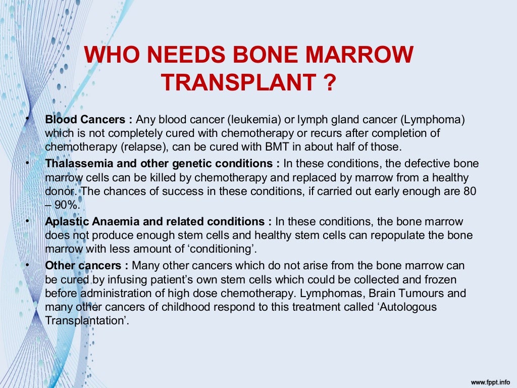 Bone marrow transplant