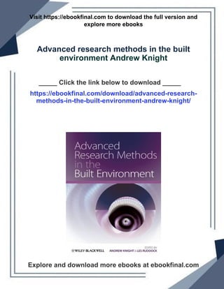 Advanced research methods in the built environment Andrew Knight | PDF