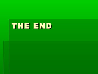 THE ENDTHE END
 
