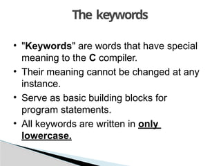 Key Words In Basic Computer Language Best_of_438343817-A-PPT-on-C-language.pptx