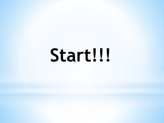 Start!!!
 