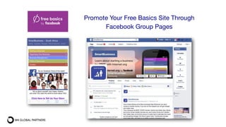 Promote Your Free Basics Site Through
Facebook Group Pages
 