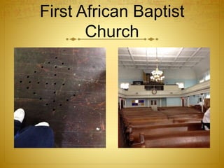 First African Baptist
Church
 