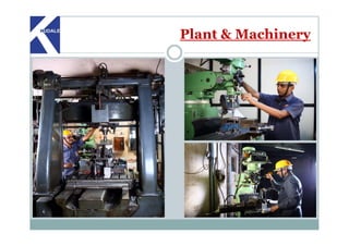 Plant & Machinery
 