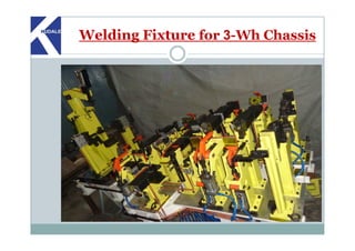 Welding Fixture for 3-Wh Chassis
 